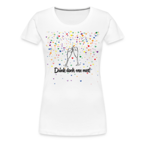 Frauen „Drink doch ene met“  T-Shirt – Karneval Kostüm T-shirt